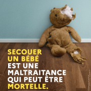 Une nouvelle campagne ministérielle  pour prévenir le syndrome du bébé secoué