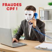 Arnaques au CPF sous l’entité du S.P.A.M.A.F.