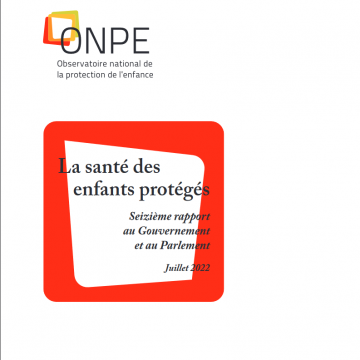 Santé des enfants placés : l’ONPE dresse l’état des lieux